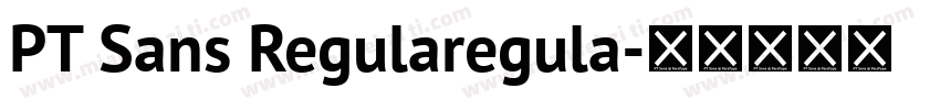 PT Sans Regularegula字体转换